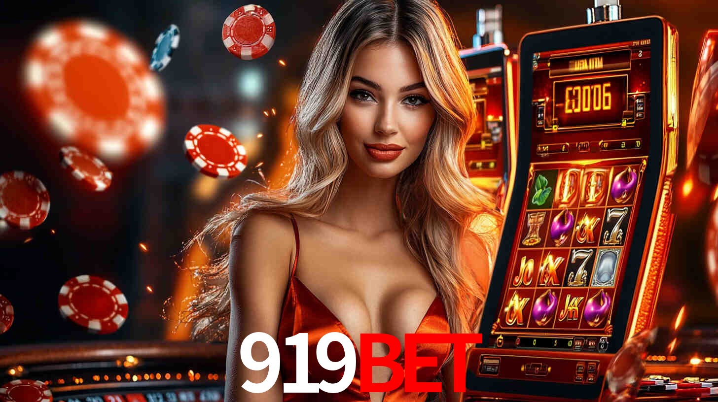 919bet: Jogos de Caça-Níqueis-Altas Recompensas, Roleta-Velocidade, Blackjack-Desafios Máximos